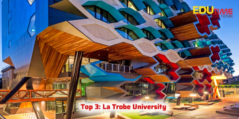 top 3 trường đại học ở melbourne: đại học la trobe university