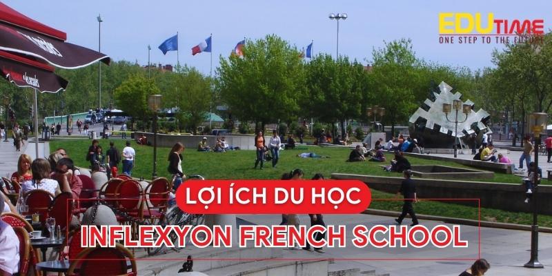 những lợi ích khi du học pháp trường inflexyon french school