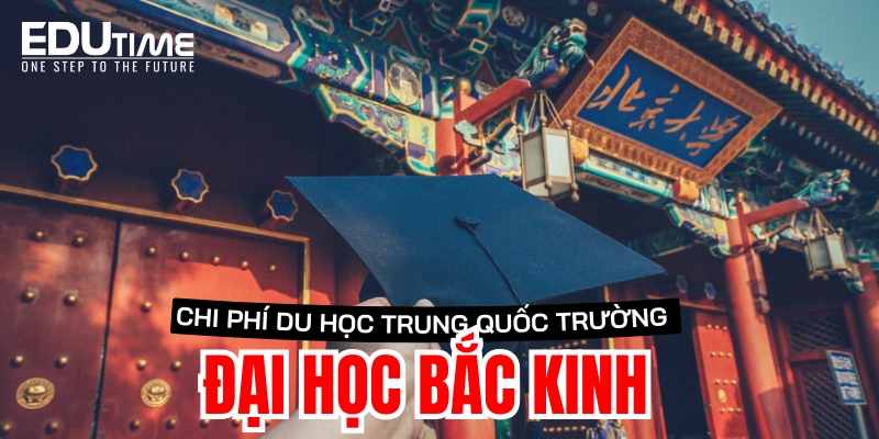 chi phí du học trung quốc trường đại học bắc kinh