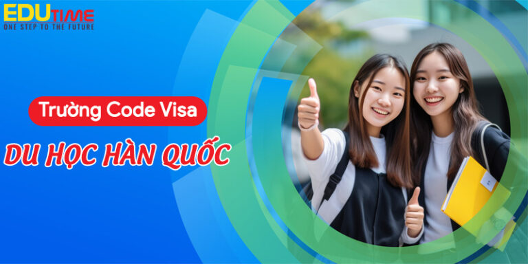 Trường Code Visa du học Hàn Quốc là gì và lợi ích ra sao?