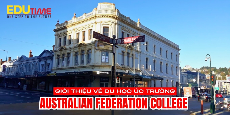 giới thiệu về du học úc trường Australian federation college afc