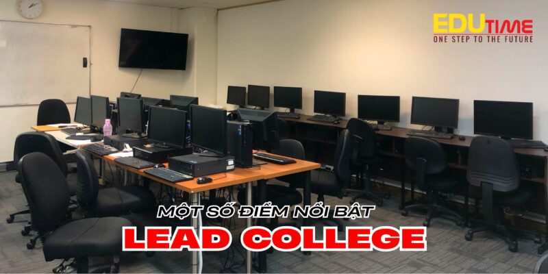 một số điểm nổi bật của du học Úc trường lead college