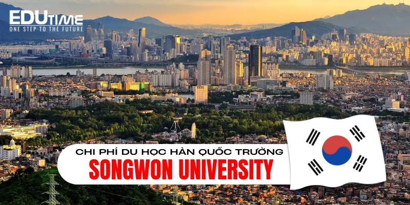 chi phí du học hàn quốc trường đại học songwon university