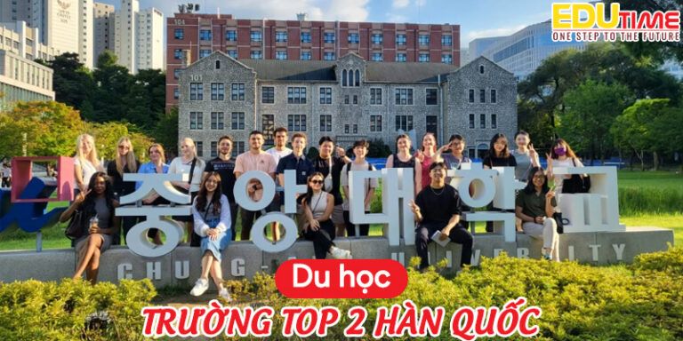 Du học trường Top 2 Hàn Quốc: Lựa chọn khá an toàn!