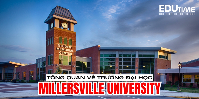 tổng quan về du học mỹ trường đại học millersville university