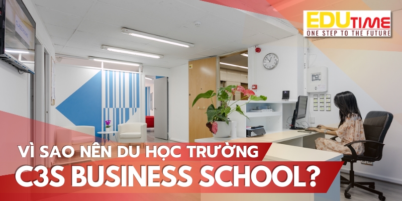 vì sao nên du học tây ban nha tại trường c3s business school?