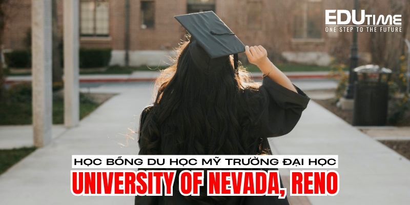 điều kiện nhập học và học bổng du học mỹ trường university of nevada, reno 