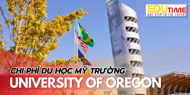 chi phí du học mỹ trường university of oregon