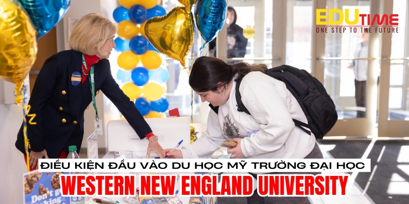 điều kiện du học mỹ trường đại học western new england university