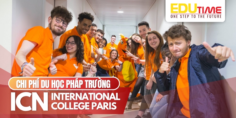 chi phí du học pháp trường icn international college paris