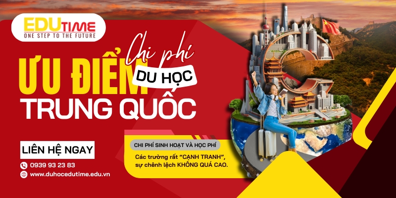 những ưu điểm về chi phí khi du học trung quốc 2024