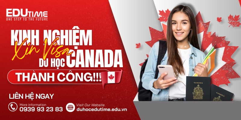 kinh nghiệm xin visa du học canada thành công