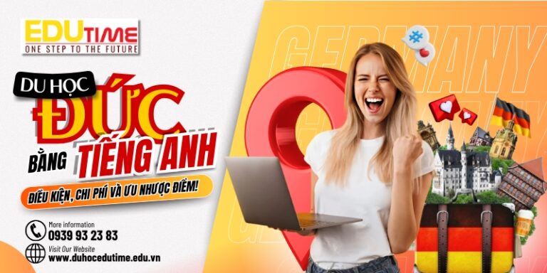 Du học Đức bằng tiếng Anh: Điều kiện, chi phí và ưu nhược điểm!