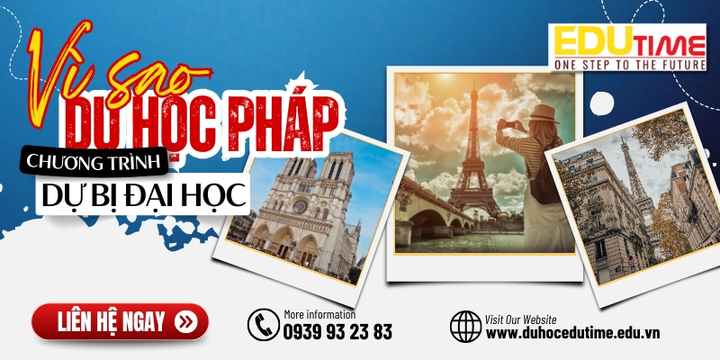 tại sao lựa chọn du học pháp chương trình dự bị đại học?