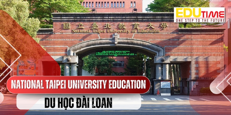 national taipei university education (đại học quốc lập giáo dục đài bắc)