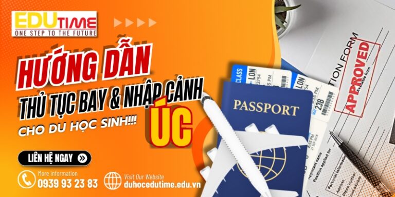 Hướng dẫn thủ tục bay và nhập cảnh Úc cho du học sinh!