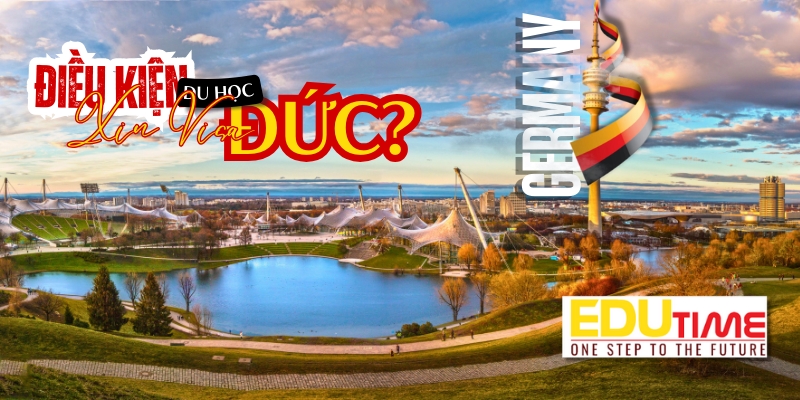 điều kiện xin visa du học đức 2026 là gì?