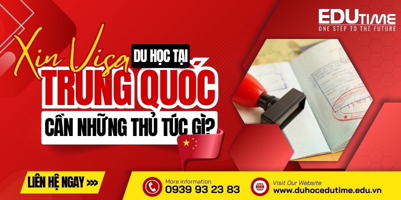 thủ tục xin visa du học trung quốc 2024