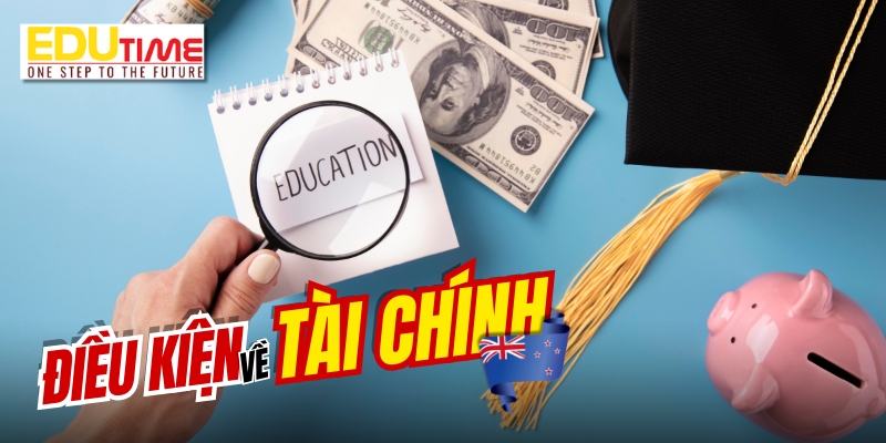 điều kiện du học new zealand 2026 về tài chính