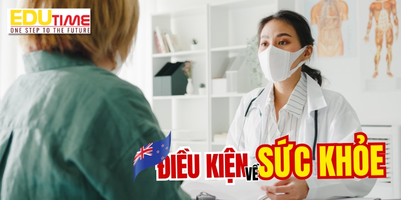 điều kiện du học new zealand về sức khỏe