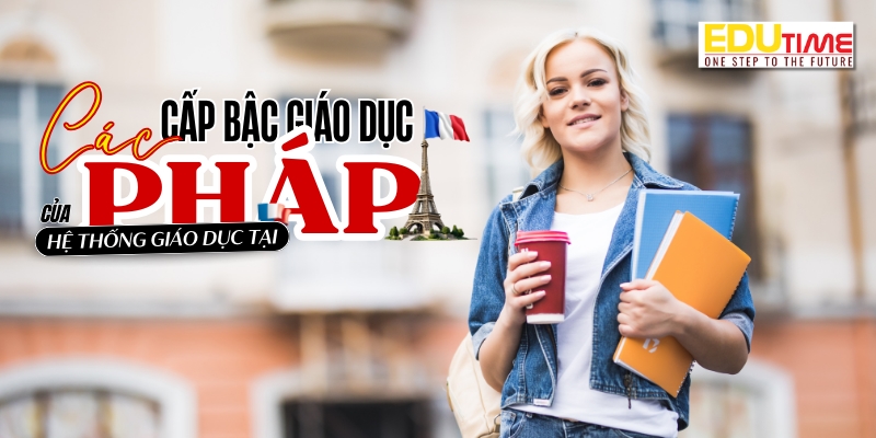 các cấp bậc giáo dục của hệ thống giáo dục pháp