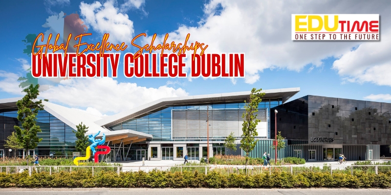 học bổng ucd global excellence scholarships, university college dublin