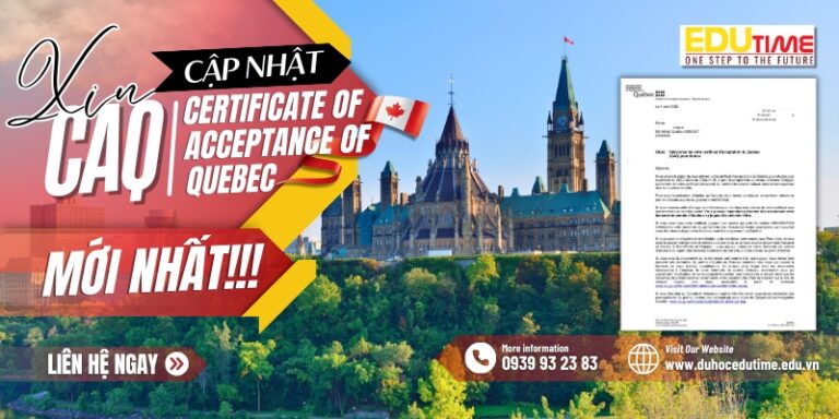 Xin CAQ Certificate of Acceptance of Quebec cập nhật mới nhất!