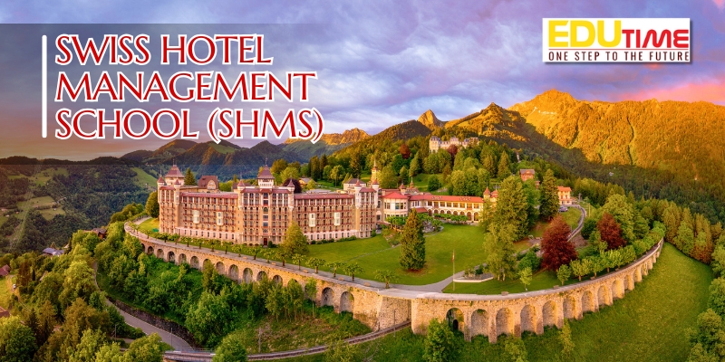 du học nghề thụy sĩ trường swiss hotel management school 