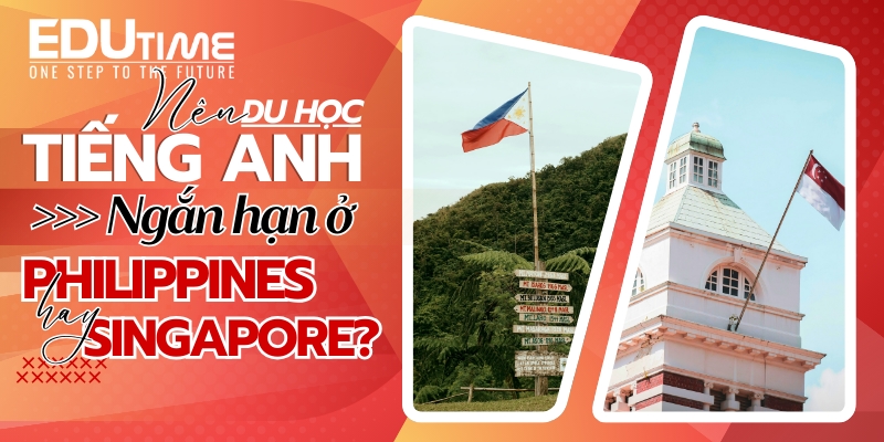 học tiếng anh ngắn hạn nên lựa chọn philippines hay singapore?