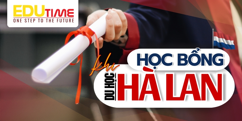 Du học Hà Lan có nhiều chương trình học bổng hấp dẫn du học hà lan có nhiều chương trình học bổng hấp dẫn