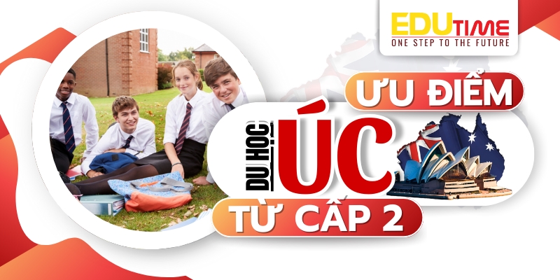 những ưu điểm nổi bật của du học úc cấp 2