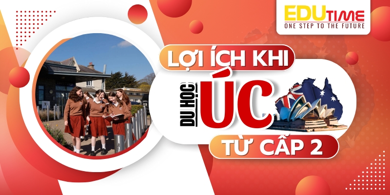 những lợi ích khi đi du học úc cấp 2