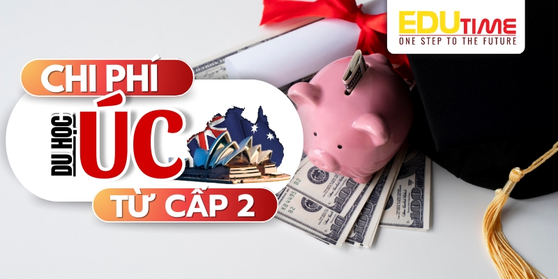 dự đoán chi tiết về mức chi phí du học úc cấp 2