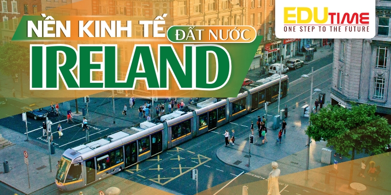 Nền kinh tế đất nước Ireland nền kinh tế đất nước ireland