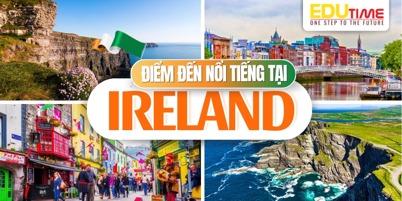 Những điểm đến du lịch nổi tiếng tại đất nước Ai Len - Ireland những điểm đến du lịch nổi tiếng tại đất nước ai len - ireland