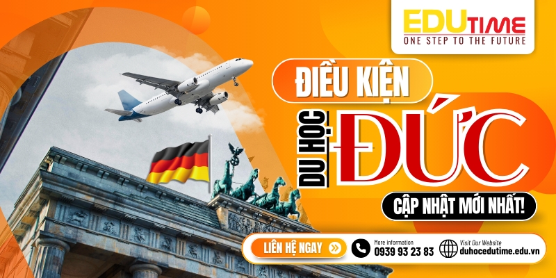 điều kiện du học đức 2026 mới nhất: cập nhật ngay!