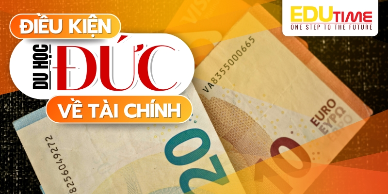 điều kiện về tài chính du học đức