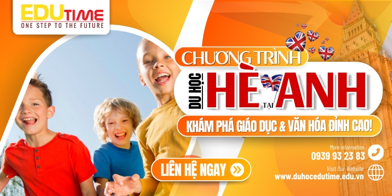 du học hè anh 2026: khám phá giáo dục và văn hóa đỉnh cao!