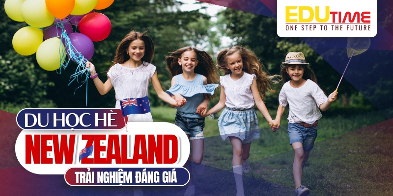 du học hè new zealand trải nghiệm đáng giá dành cho hssv việt nam
