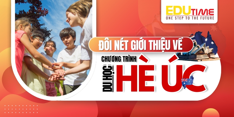 Đôi nét về chương trình du học hè Úc 2026 đôi nét về chương trình du học hè úc 2026