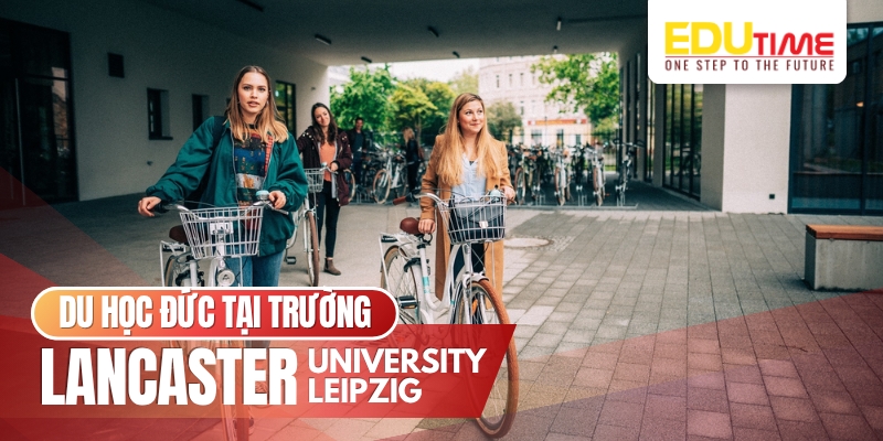 du học đức trường lancaster university leipzig cộng đồng sinh viên quốc tế