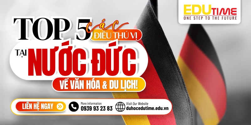 đất nước đức: top 5+ điều thú vị về văn hóa & du lịch!