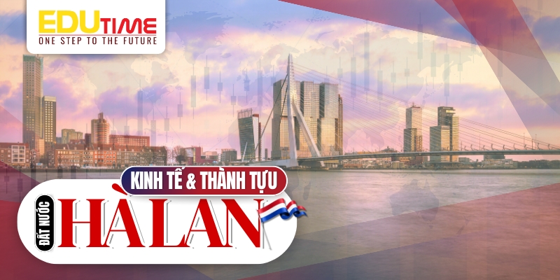 kinh tế và những thành tựu của đất nước hà lan