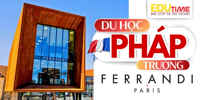 du học pháp trường ferrandi paris: harvard của ẩm thực!