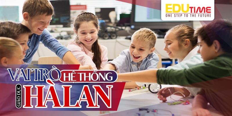 vai trò của hệ thống giáo dục hà lan trong phát triển bền vững