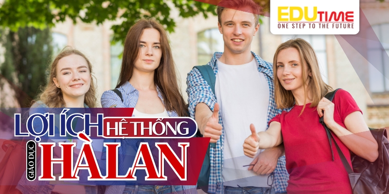lợi ích của hệ thống giáo dục hà lan cho sinh viên quốc tế