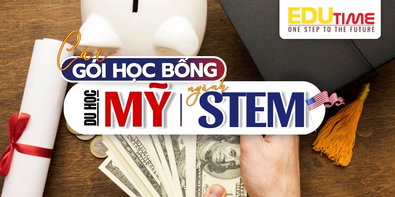 các gói học bổng du học mỹ ngành stem