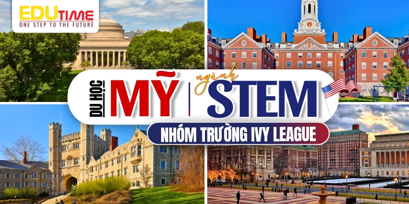 du học mỹ ngành stem các trường thuộc nhóm ivy league