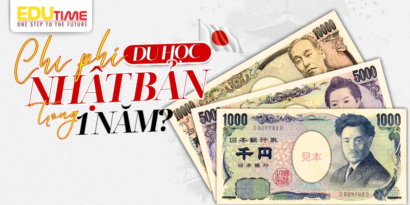 chi phí du học nhật bản 1 năm bao nhiêu tiền mới nhất 2025