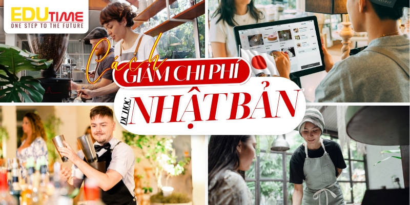 cách giảm chi phí du học nhật bản 2025